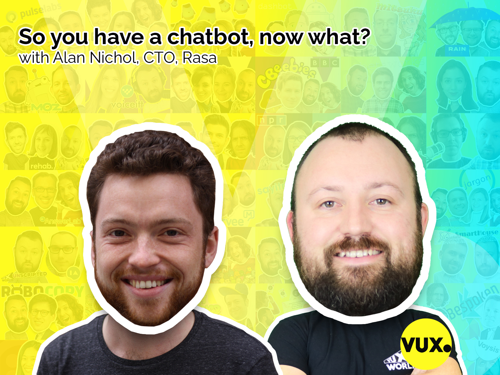 So you have a chatbot, now what? With Alan Nichol, CTO, Rasa