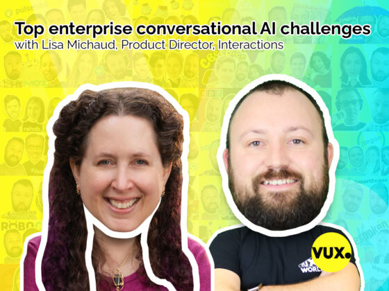 Lisa Michaud, Product Director, Interactions and Kane Simms, CEO, VUX World
