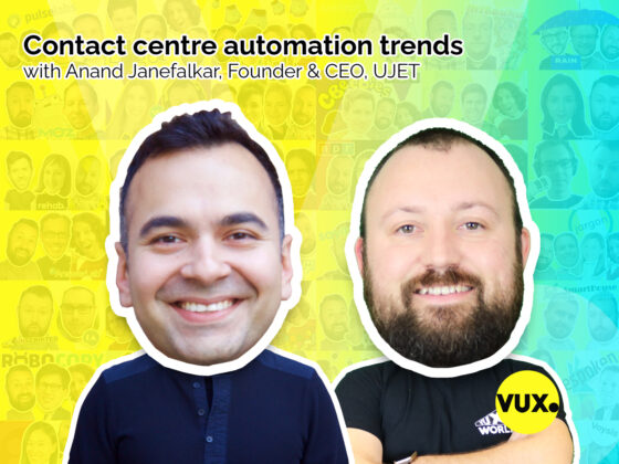 Anand Janefalkar CEO UJET on VUX World with Kane Simms